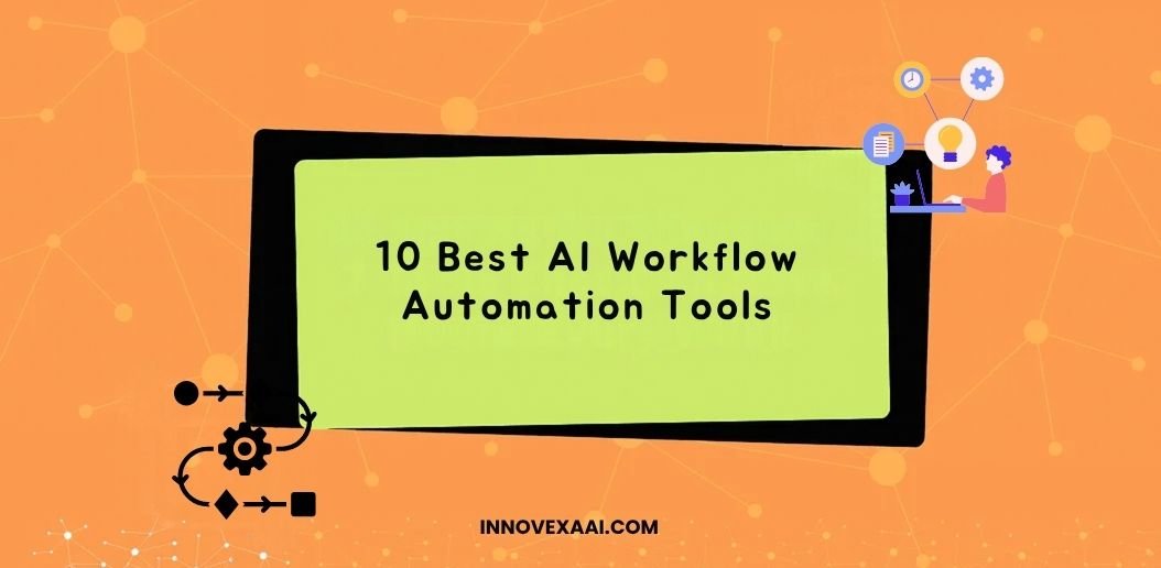 Best AI Workflow Automation Tools